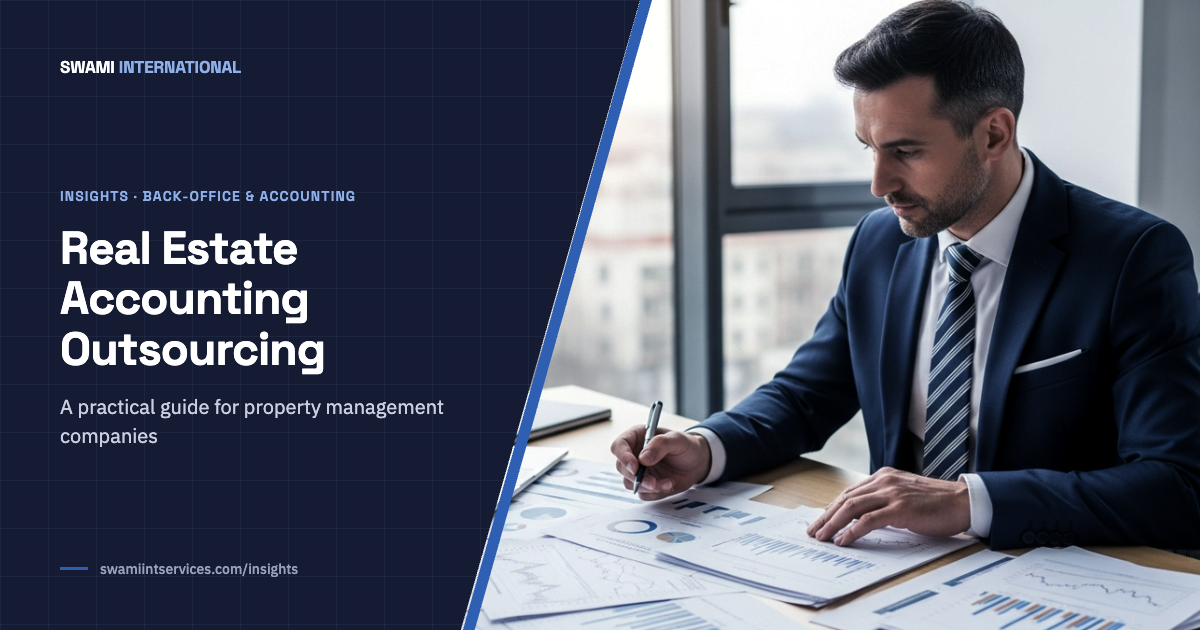 Real Estate Accounting Outsourcing: A Practical Guide for Property Management Company